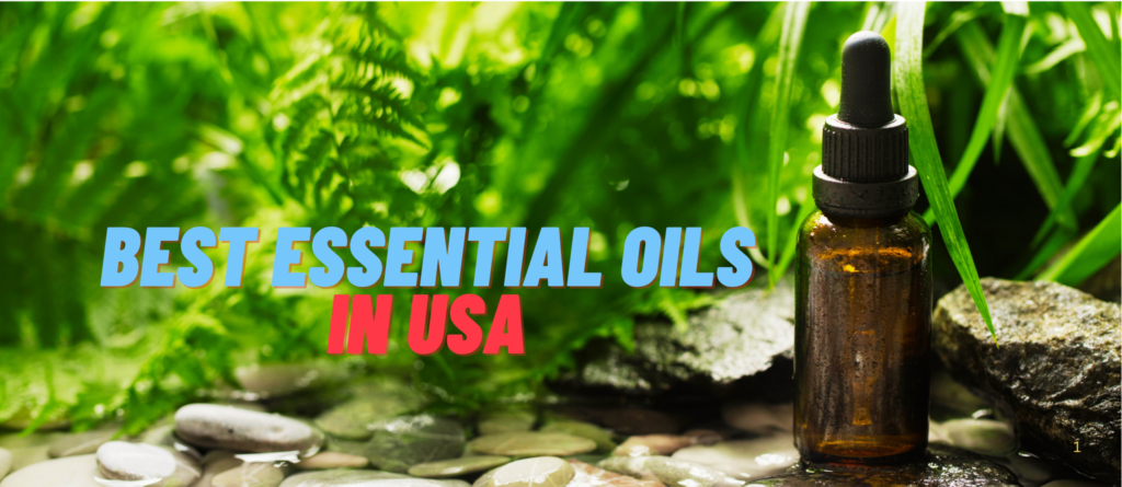 Best essential oils in usa pure natural picks